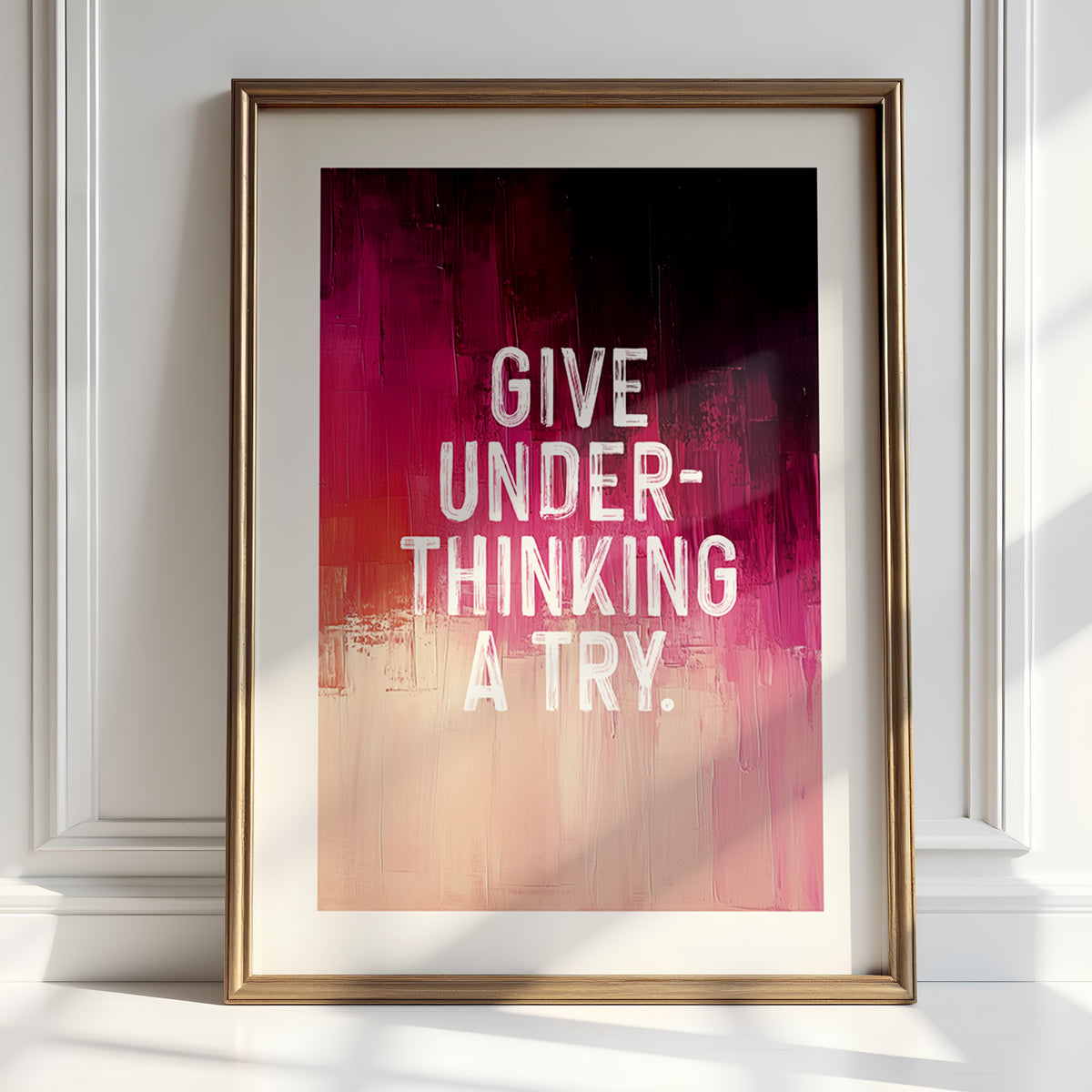 GIVE UNDER-THINKING A TRY