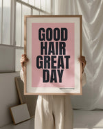 GOOD HAIR GREAT DAY