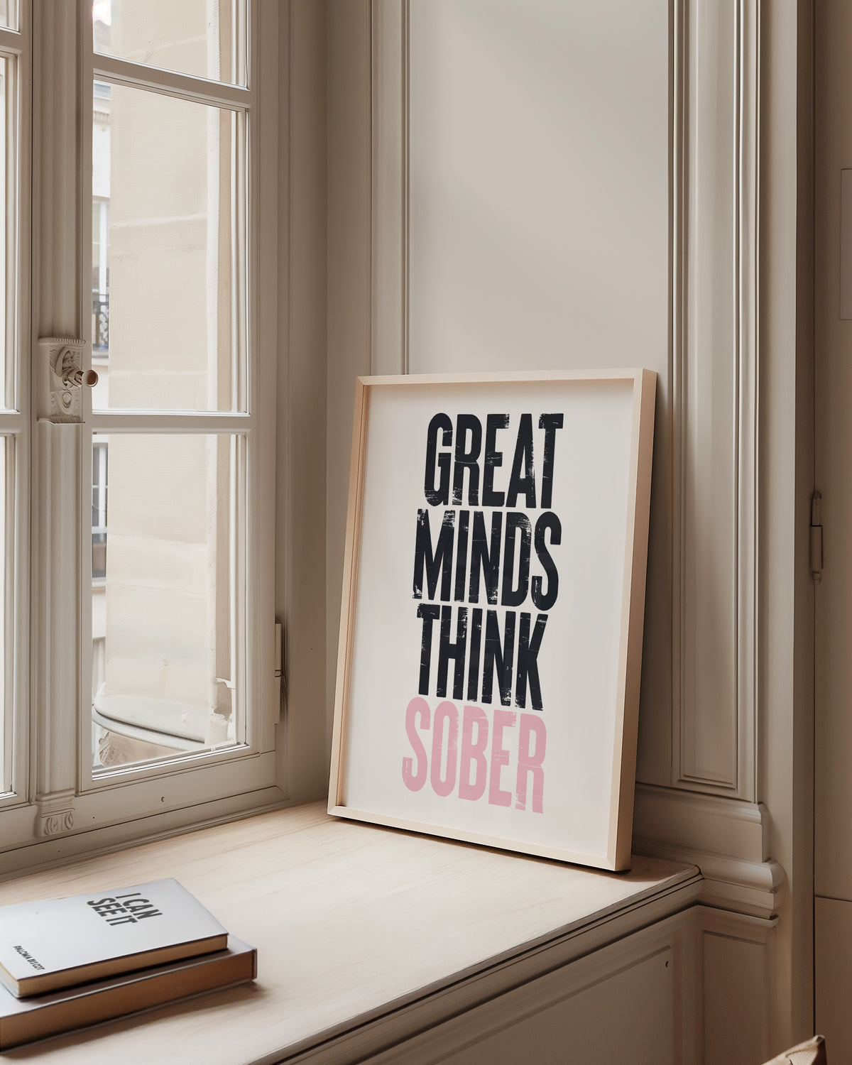 GREAT MINDS THINK SOBER
