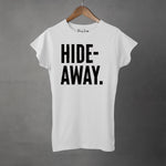 HIDEAWAY - Women's T-Shirt
