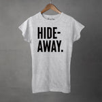 HIDEAWAY - Women's T-Shirt