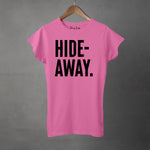 HIDEAWAY - Women's T-Shirt
