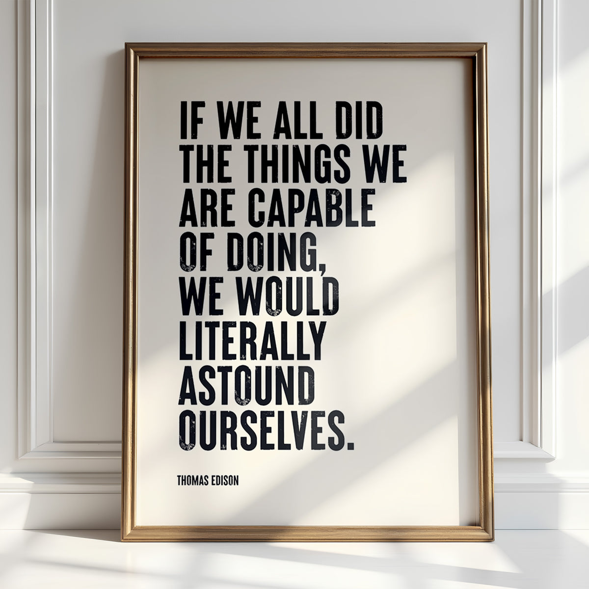 IF WE ALL DID THE THINGS... - Thomas Edison