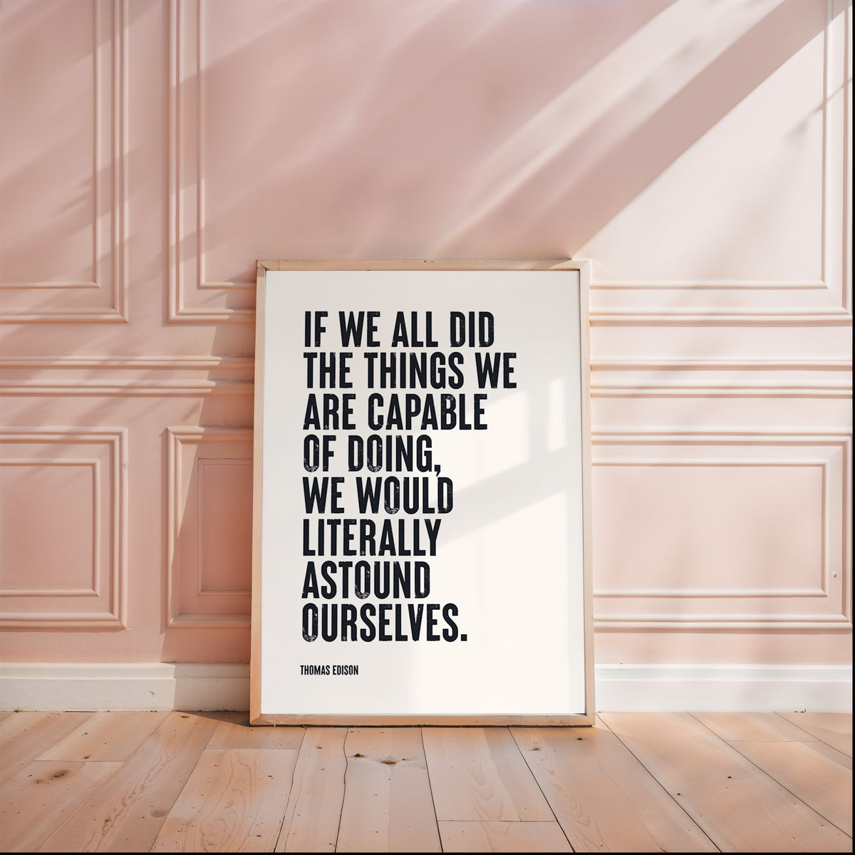 IF WE ALL DID THE THINGS... - Thomas Edison