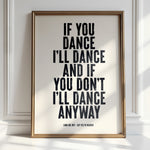 IF YOU DANCE I'LL DANCE - Lana Del Rey