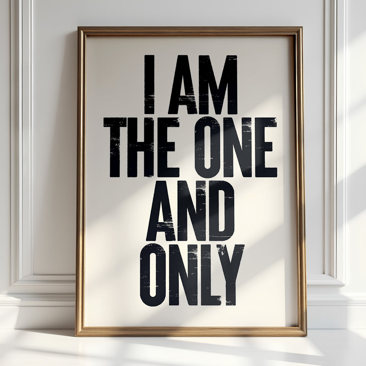 I AM THE ONE AND ONLY
