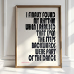 I FINALLY FOUND MY RHYTHM