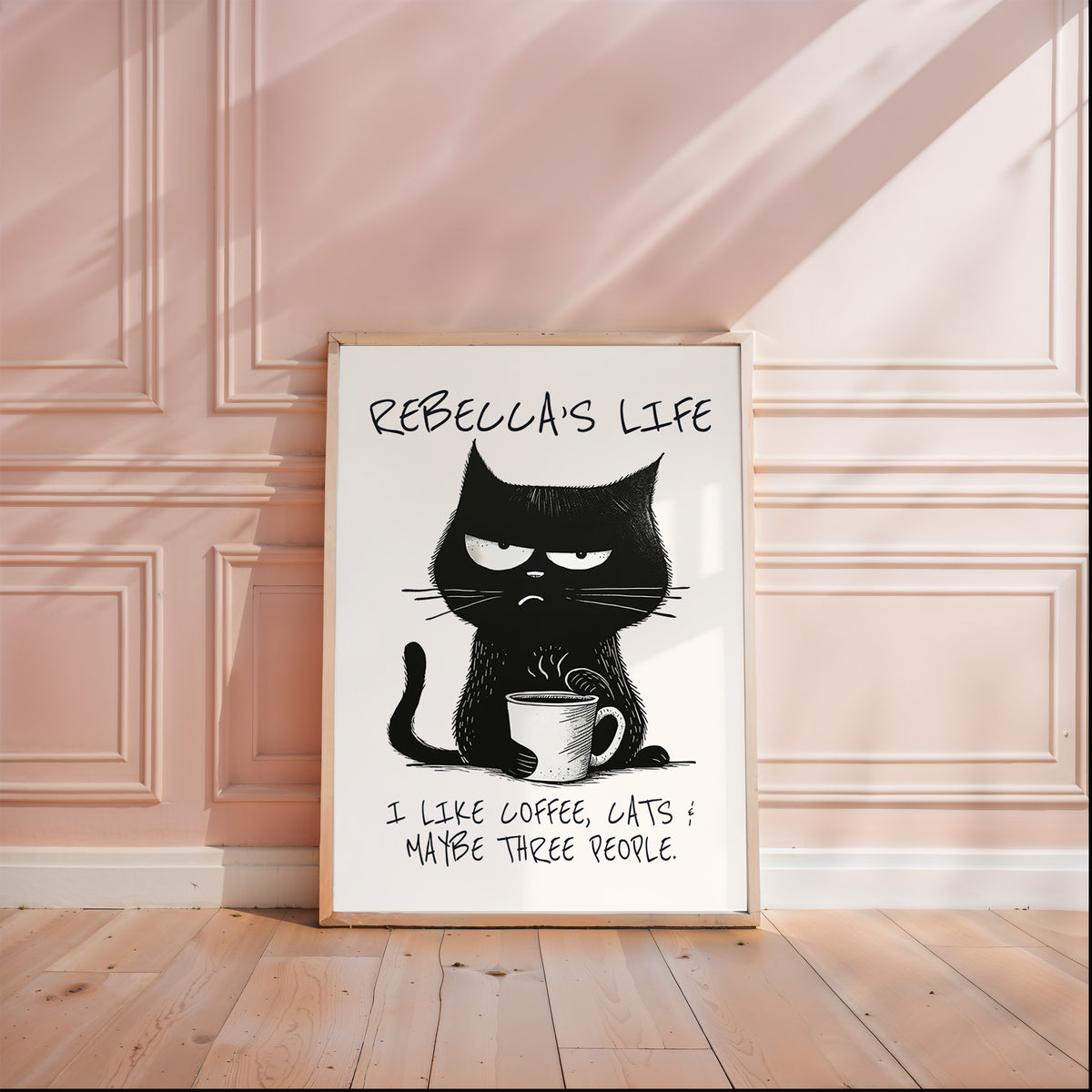 I LIKE COFFEE, CATS & MAYBE THREE PEOPLE - Personalised Print
