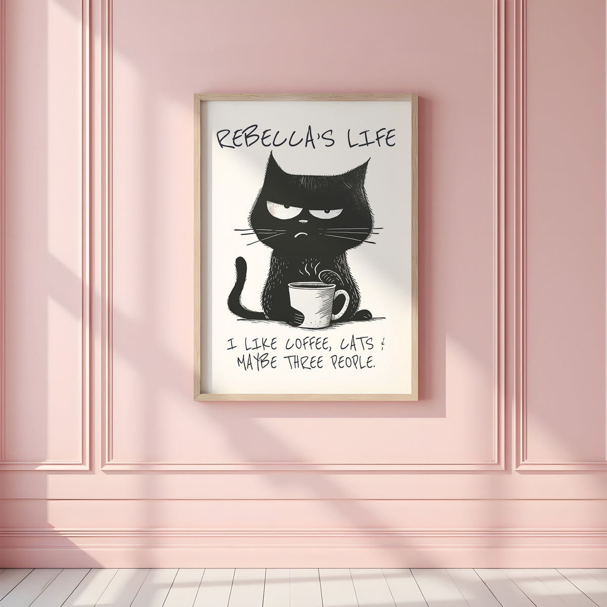 I LIKE COFFEE, CATS & MAYBE THREE PEOPLE - Personalised Print
