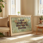 I LOVE DOING LIFE WITH YOU IN...