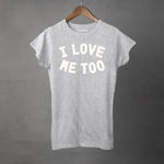 I LOVE ME TOO - Women's T-Shirt