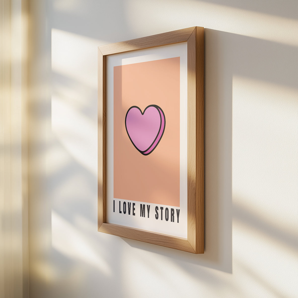 I Love My Story - Candy Heart Print | Inspirational Wall Art