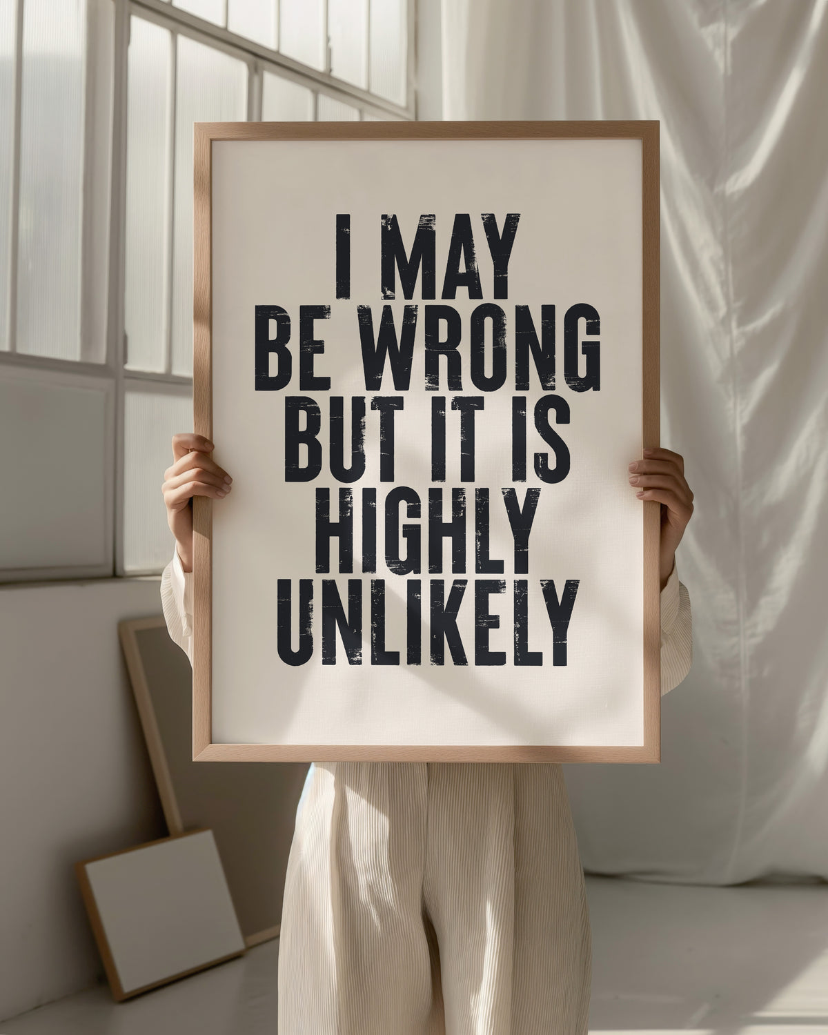 I MAY BE WRONG