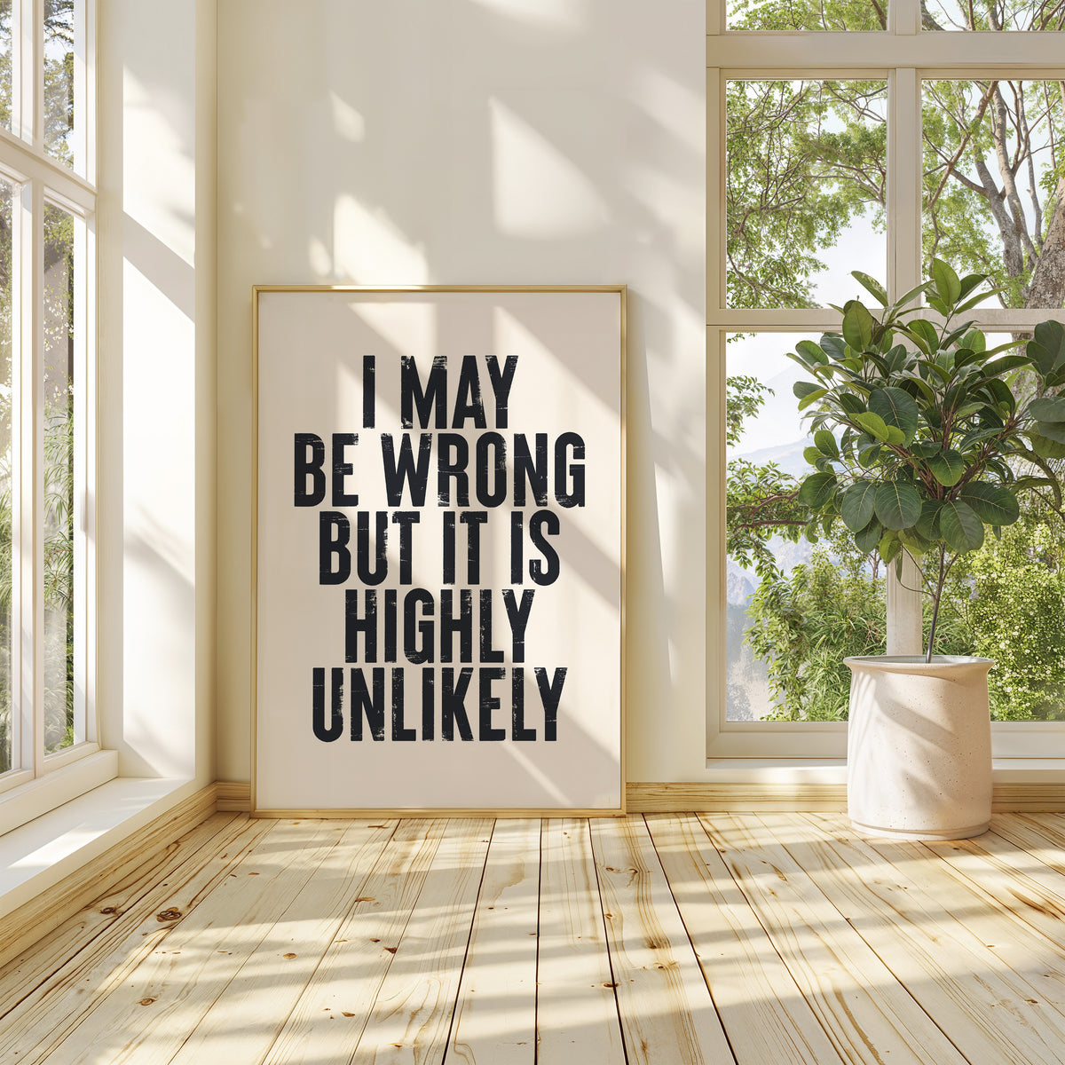 I MAY BE WRONG