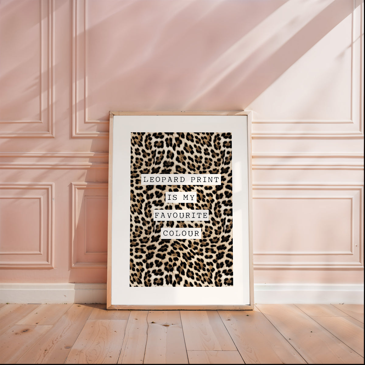 LEOPARD PRINT IS MY FAVOURITE COLOUR