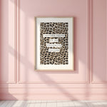 LEOPARD PRINT IS MY FAVOURITE COLOUR