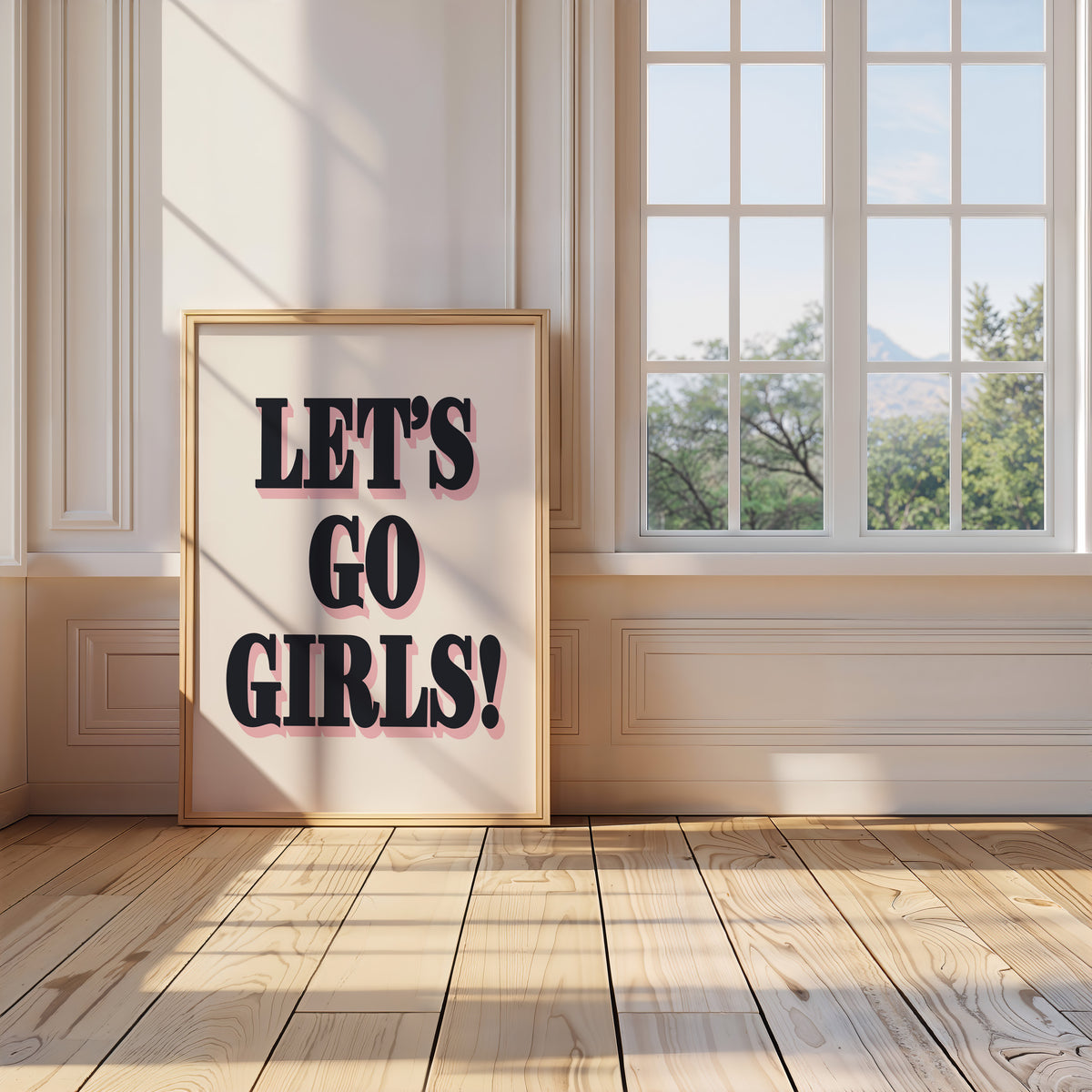 LET'S GO GIRLS!