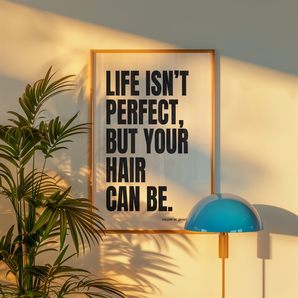 LIFE ISN'T PERFECT