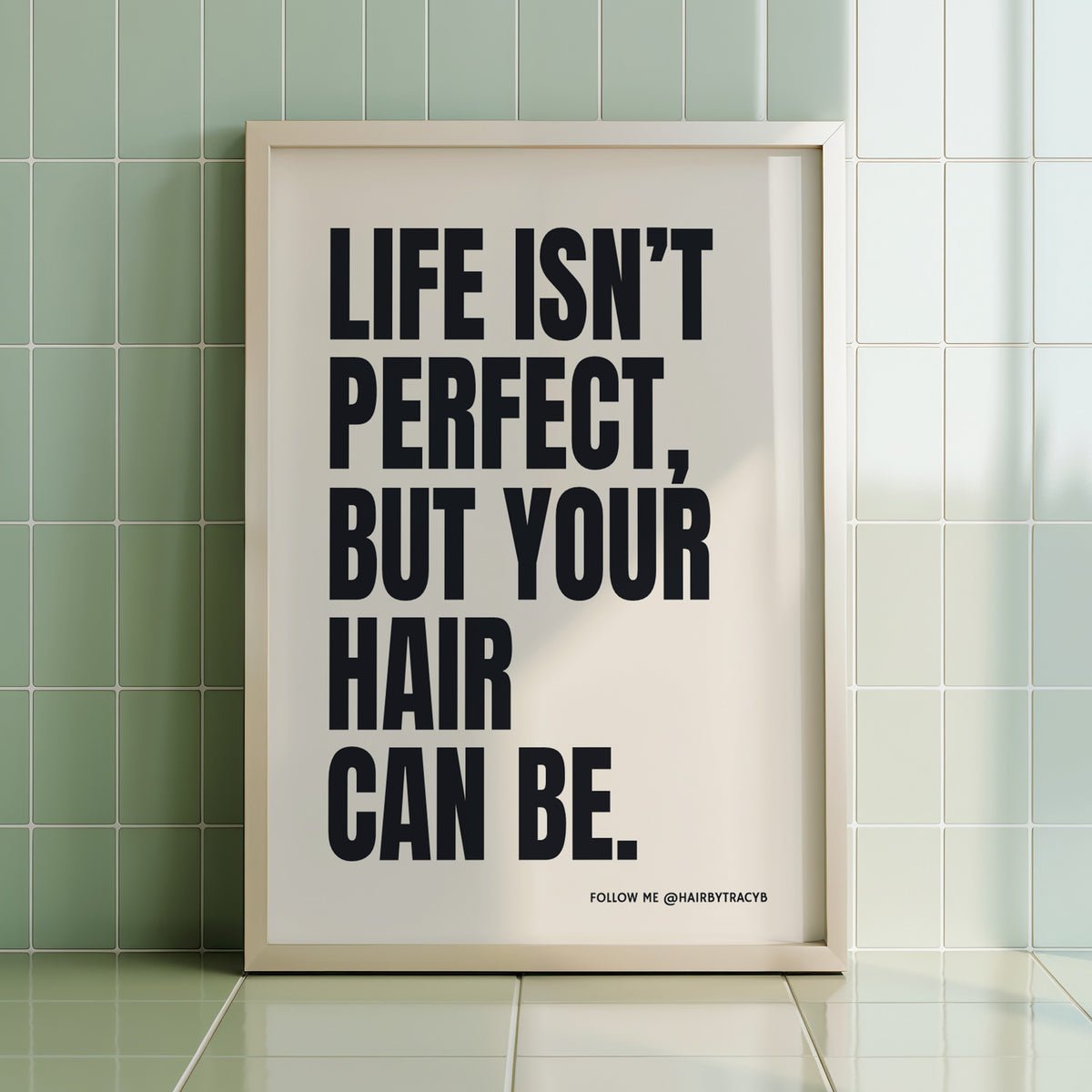 LIFE ISN'T PERFECT