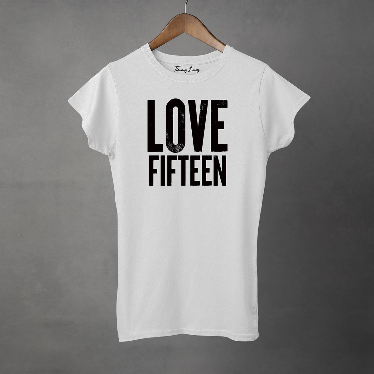 LOVE FIFTEEN - Women's T-Shirt