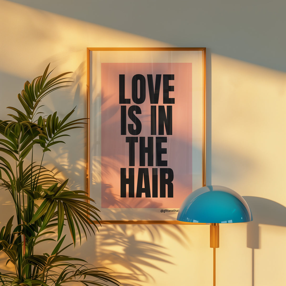 LOVE IS IN THE HAIR