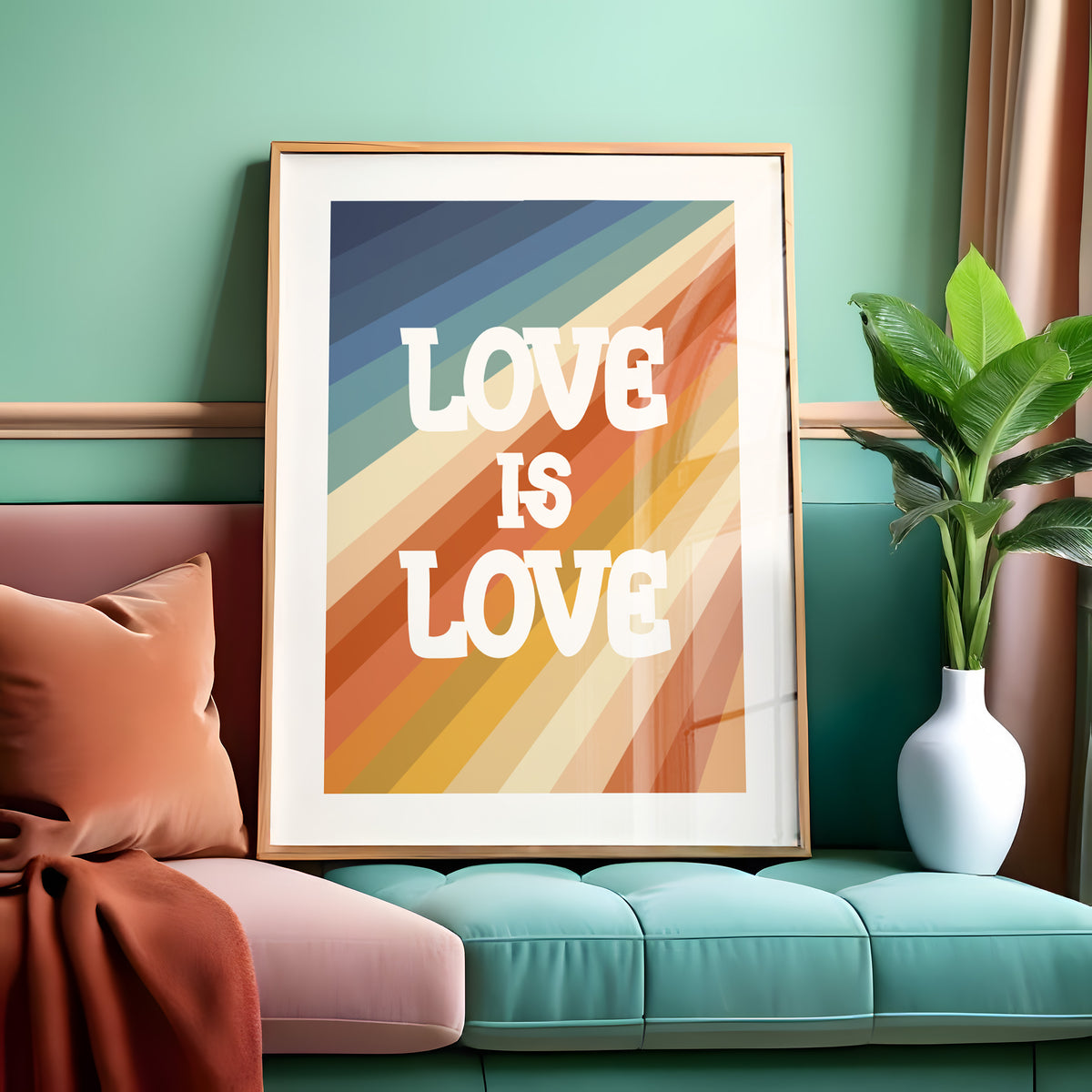 LOVE IS LOVE - Motivational Print