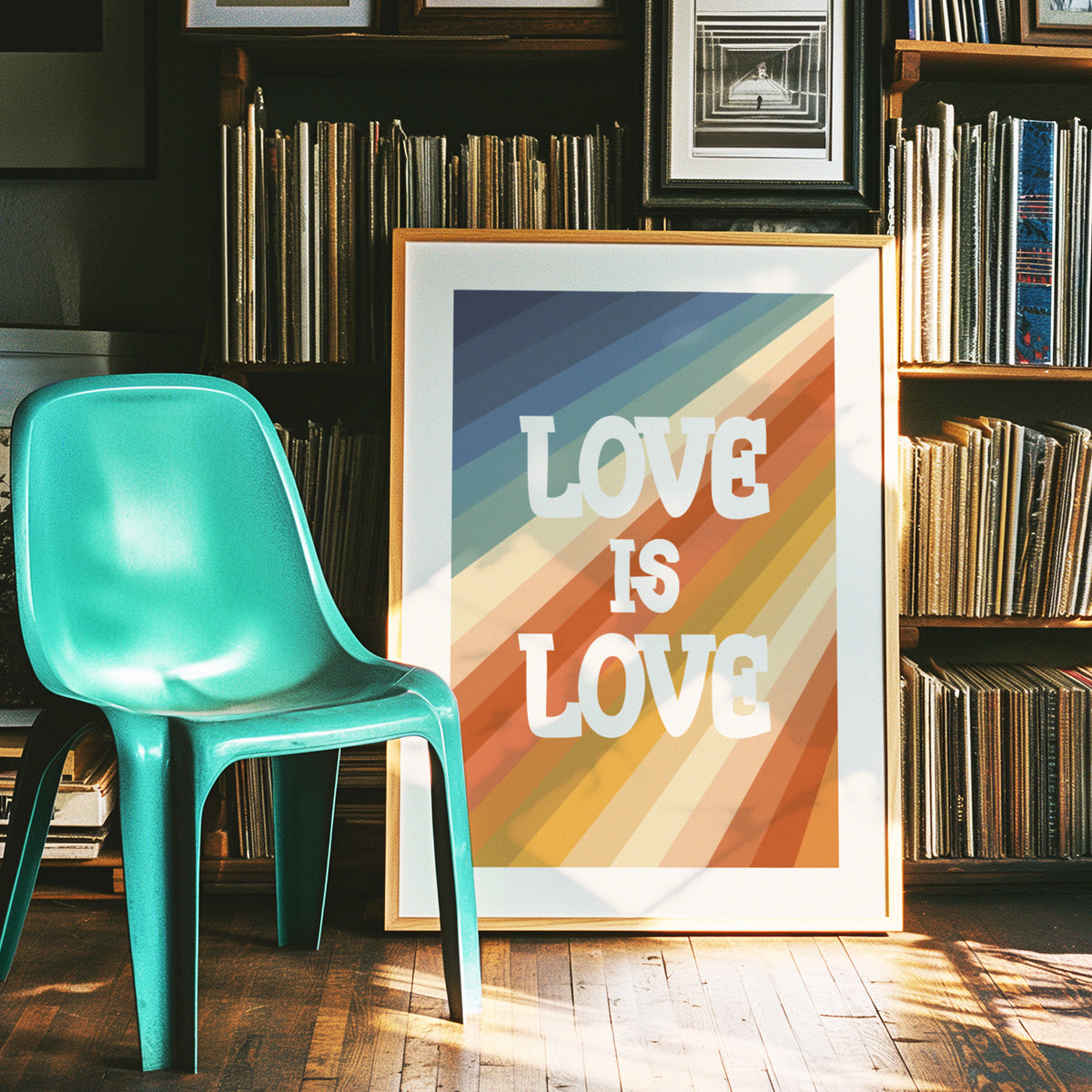 LOVE IS LOVE - Motivational Print
