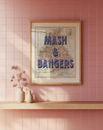 MASH & BANGERS - 40cm x 50cm
