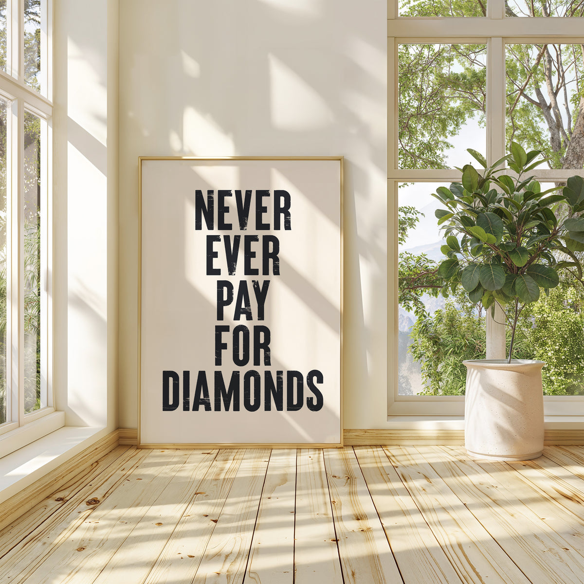 NEVER EVER PAY FOR DIAMONDS