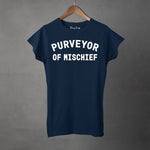 PURVEYOR OF MISCHIEF - Women's T-Shirt