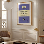 QUIET SIDE OF NOISY