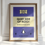 QUIET SIDE OF NOISY