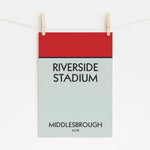 RIVERSIDE STADIUM - Middlesbrough Monopoly Print