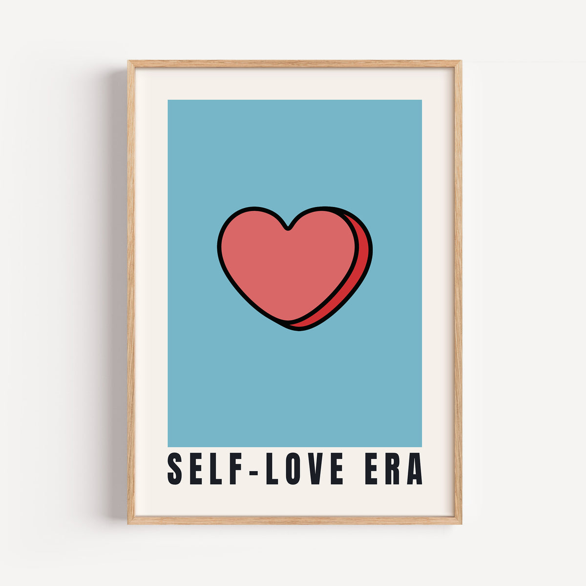 Self-Love Era - Candy Heart Print | Inspirational Wall Art