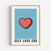 Self-Love Era - Candy Heart Print | Inspirational Wall Art