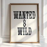 WANTED & WILD