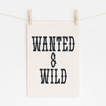 WANTED & WILD