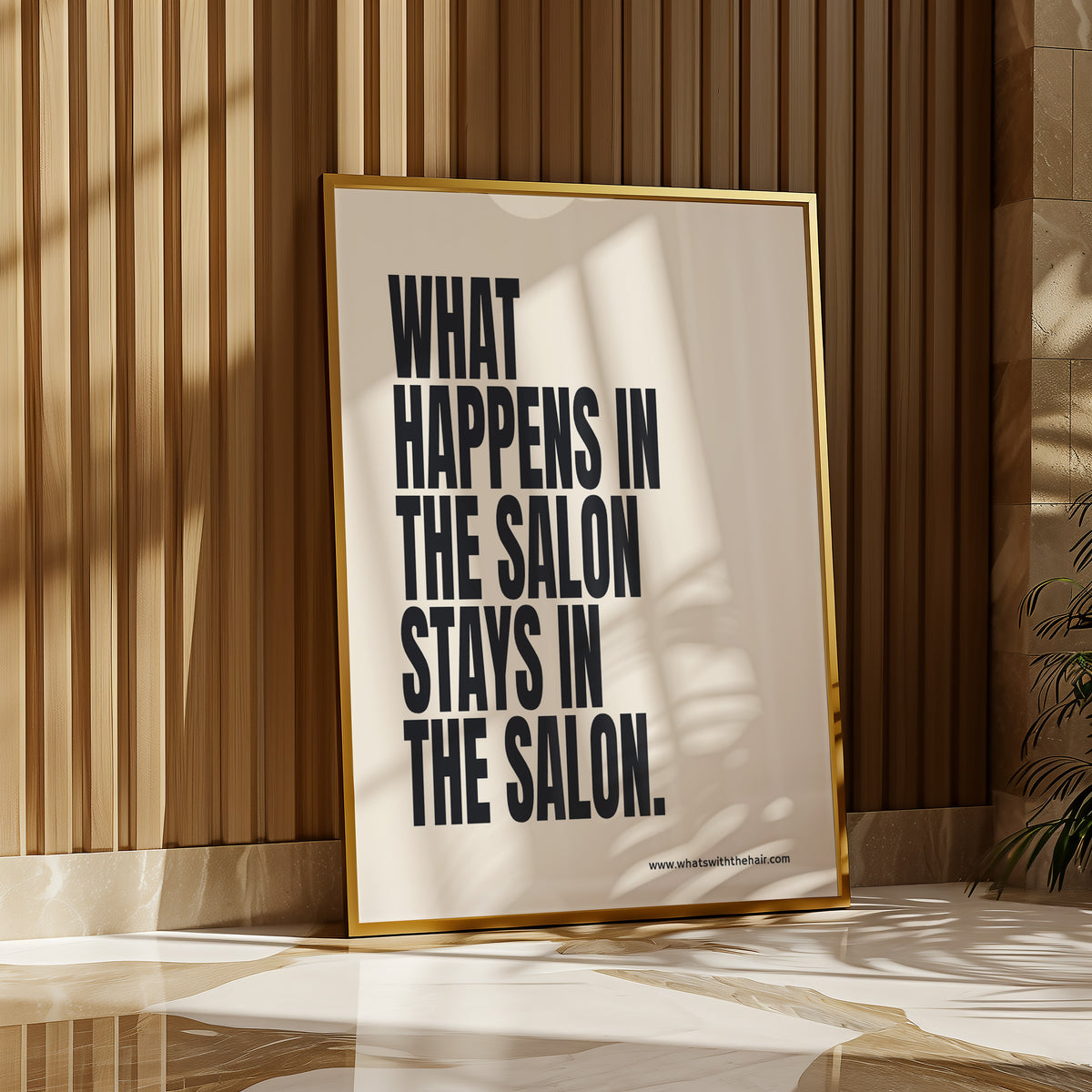 WHAT HAPPENS IN THE SALON