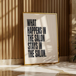 WHAT HAPPENS IN THE SALON