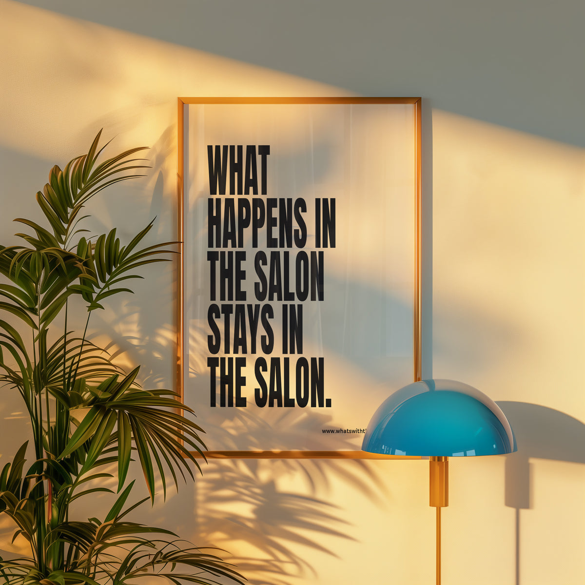 WHAT HAPPENS IN THE SALON