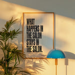 WHAT HAPPENS IN THE SALON