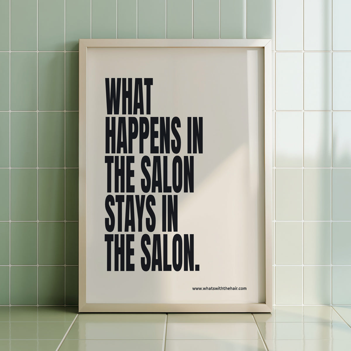 WHAT HAPPENS IN THE SALON