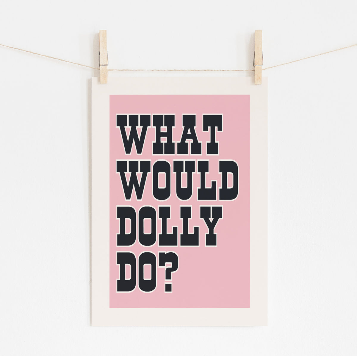 WHAT WOULD DOLLY DO?