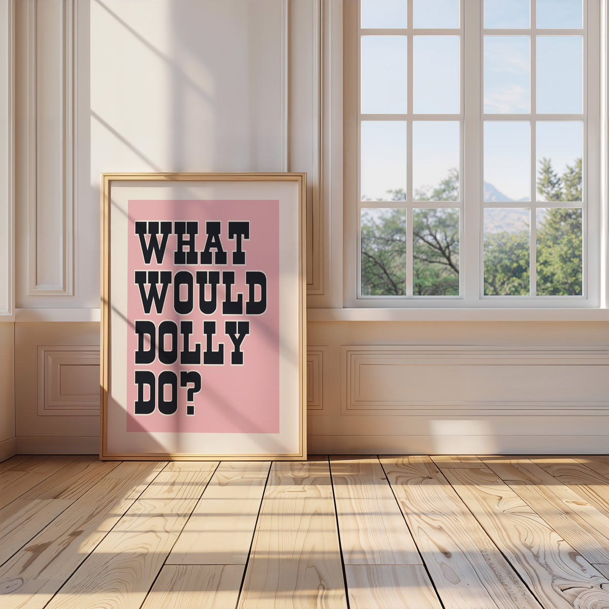 WHAT WOULD DOLLY DO?