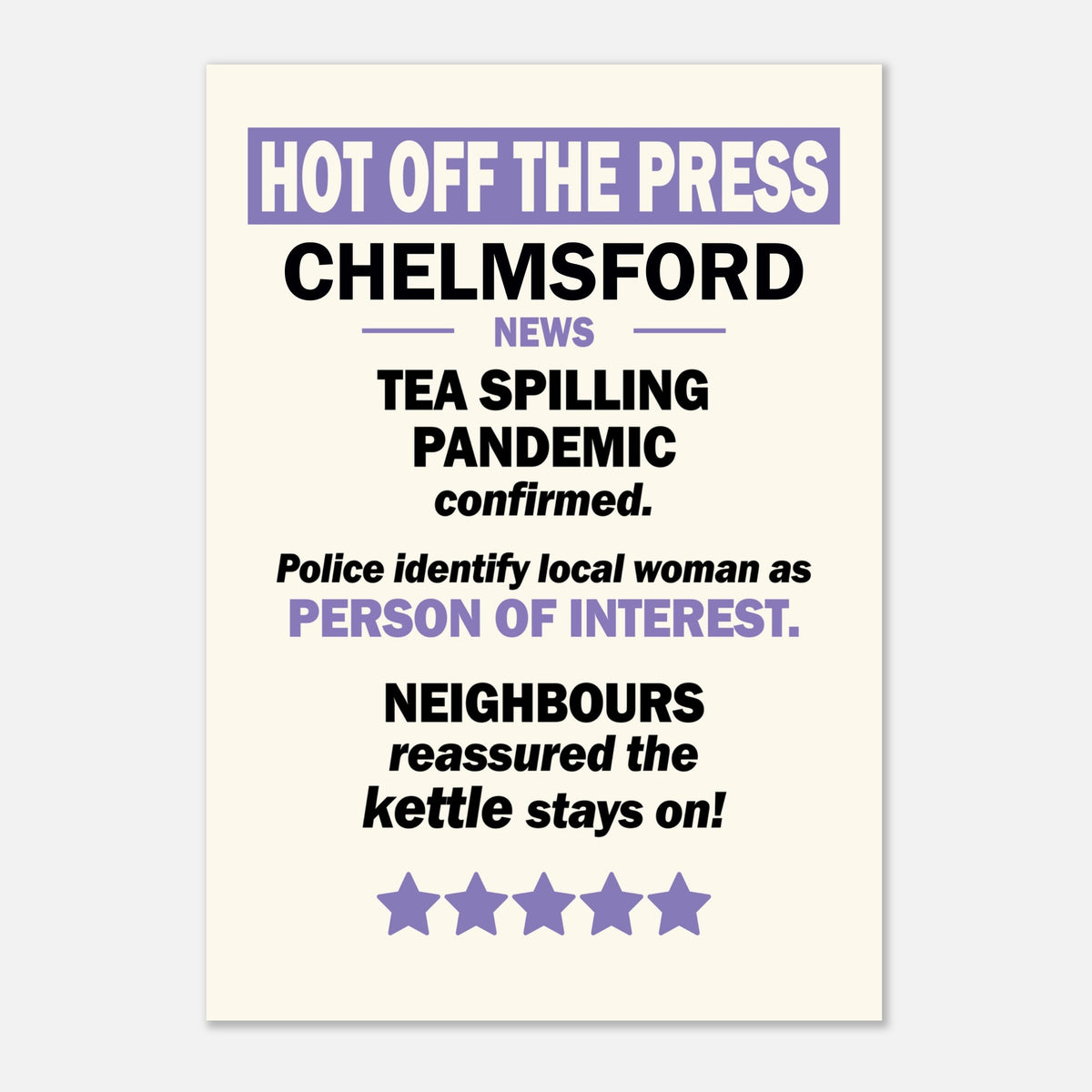 Tea Spilling Pandemic - Hot Off The Press — detail view | Timmy Loves Art