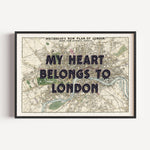 My Heart Belongs To London - Vintage Map Art Print | Destination Wall Art
